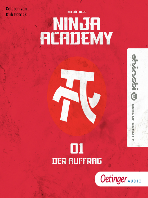 Title details for Ninja-Academy. Der Auftrag by Ninja Academy - Available